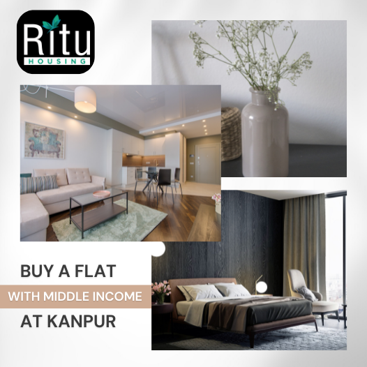 How a Person Having a Middle Income can buy a Flat in Kanpur